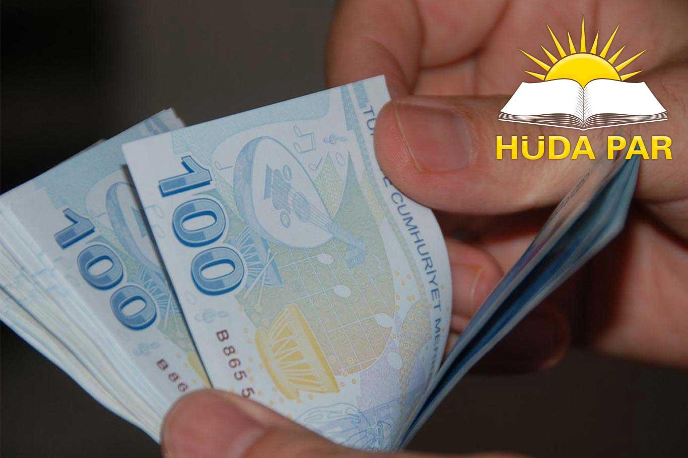 HÜDA PAR'dan "asgari ücret" açıklaması